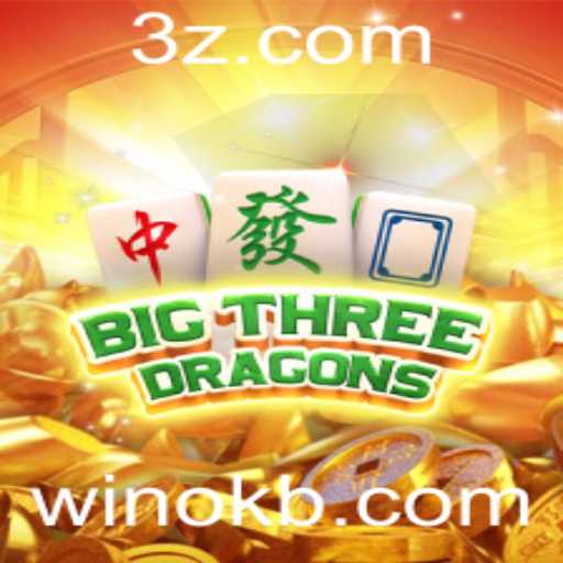 Explorando o Mundo de BigThreeDragons: O Jogo Que Conquistou Winok.bet