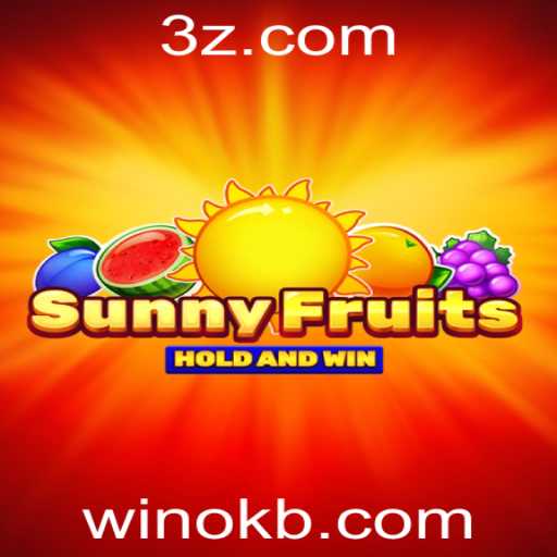 Descubra o Empolgante Mundo do Jogo SunnyFruits com Winok.bet